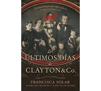 Los últimos días de Clayton and Co. - Francisca Solar - Stefano Books - ebook (ePub) - Livre