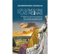 Los Ultimos Días De Las Reinas - [Livre en VO] Aa Vv (Auteur)