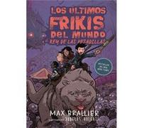 Los Últimos Frikis Del Mundo Y El Rey De Las Pesadillas - [Livre en VO] Brallier, Max (Auteur)