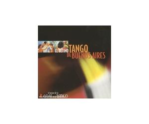 Los Ultimos Tangos De Buenos Airs : El Mejor De La Casa Del Tango