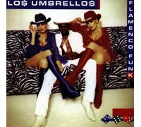 Los Umbrellos - Flamenco Funk