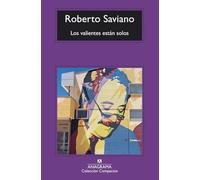 Los valientes están solos