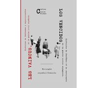 Los vencidos/ Les vaincus: Relatos de fantasmas y de supervivientes de la guerra civil española/ Histoires de fantômes et de survivants de la guerre civile espagnole.