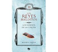 Los venenos de la corona (Los Reyes Malditos 3)