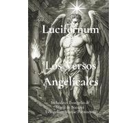 Los Versos Angelicales: Incluido el Evangelio de María de Nazaret 'Evangelium Mariae Poenitentis'