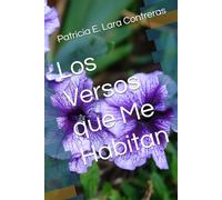 Los Versos que Me Habitan