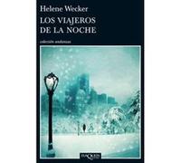 Los Viajeros De La Noche - [Livre en VO] Wecker, Helene (Auteur)