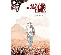 Los viajes de Juan Sin Tierra. Edición integral