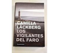 Los Vigilantes Del Faro