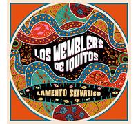 Los Wembler'S de Iquitos - Lamento Selvatico
