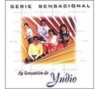 Los Yndio - La Sensacion De Yndio