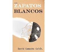 Los Zapatos Blancos