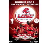 Losc - Doublé 2011 : Une Saison D'exception