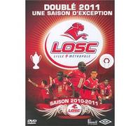 Losc - Doublé 2011 : Une Saison D'exception