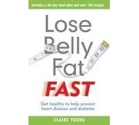 Lose Belly Fat Fast