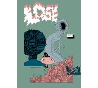 Lose - Michael DeForge - Atrabile - broché - Bande dessinée