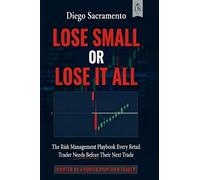Lose Small or Lose it All: The Risk Management Playbook Every Retail Trader Needs Before Their Next Trade