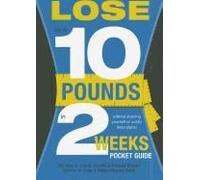 Lose Up To 10 Pounds In 2 Weeks Pocket Guide