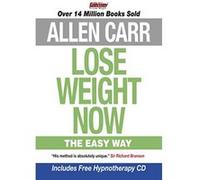 Lose Weight Now: The Easy Way Allen Carr (Auteur)