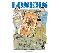Losers - Chroniques d'un magazine légendaire - Tome 2