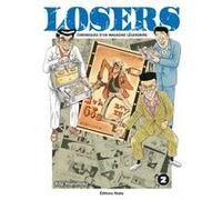 Losers - Chroniques d'un magazine légendaire - Tome 2 Koji Yoshimoto (Auteur), Alexandre Goy (Traduction)