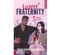 Losers' Fraternity - Tome 02 Angel vs Devil - Océane Ghanem - Hugo Poche - Poche - Roman