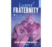 Losers' Fraternity - Tome 03: Red Flag VS Green Flag
