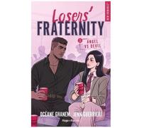 Losers' Fraternity - Tome 2 - Angel Vs Devil