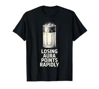 Losing Aura Points Rapidly Funny T-Shirt