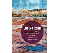 Losing Eden: An Environmental History of the American West