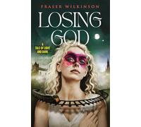 Losing God: A Tale of Light and Dark