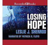 Losing Hope (The Sienna St. James Series) [Import]