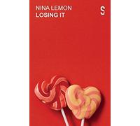 Losing It: A Play About Coming Together And Falling Apart