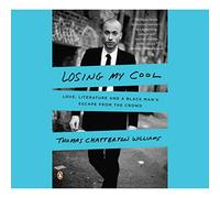 Losing My Cool: How a Father's Love and 15,000 Books Beat Hip-Hop Culture [Import]