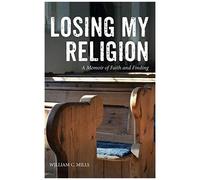 Losing My Religion