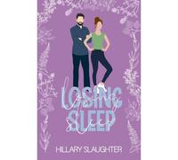 Losing Sleep: A Sweet Romance (Lost Roommates)