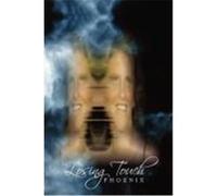 Losing Touch Phoenix (Auteur)