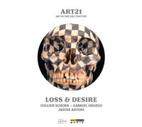 Loss & Desire - Art Au 21E Siècle DVD ARTHAUS MUSIK