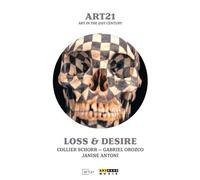 Loss & Desire - Art Au 21E Siècle DVD ARTHAUS MUSIK