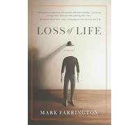 Loss of Life: a novel