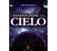 L'osservazione del cielo