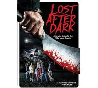 Lost After Dark