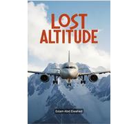 Lost Altitude: 100 True Stories of Planes That Vanished Without a Trace