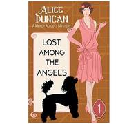 Lost Among The Angels (A Mercy Allcutt Mystery, Book 1)