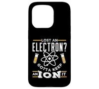 Lost An Electron Keep An Ion It Chemistry Blagues Coque pour iPhone 15 Pro