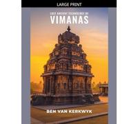 Lost Ancient Technology of Vimanas