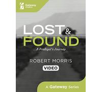 Lost and Found: A Prodigal's Journey