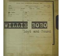 Bobo, Willie - Lost & Found [Import]