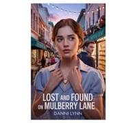 Lost And Found On Mulberry Lane