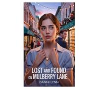 Lost and Found on Mulberry Lane